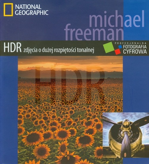 HDR zdjęcia o dużej rozpiętości tonalnej