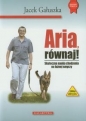 Aria równaj. - Jacek Gałuszka