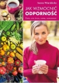 Jak wzmocnić odporność - Iwona Wierzbicka