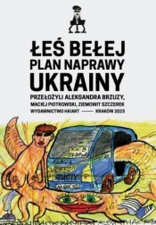 Plan naprawy Ukrainy - Łeś Bełej
