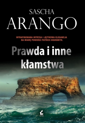 Prawda i inne kłamstwa - Sascha Arango
