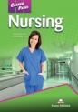 Career Paths Nursing Student's Book + DigiBook - Kori Salcido, Virginia Evans