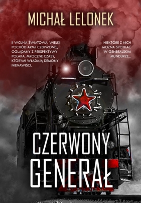 Czerwony Generał - Michał Lelonek