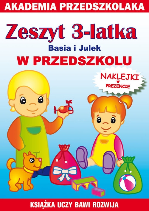 Zeszyt 3-latka Basia i Julek W przedszkolu