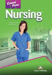 Career Paths Nursing Student's Book + DigiBook - Salcido Kori, Evans Virginia
