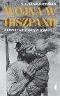 Wojna w Hiszpanii. - Szmuel Lejb Sznajderman