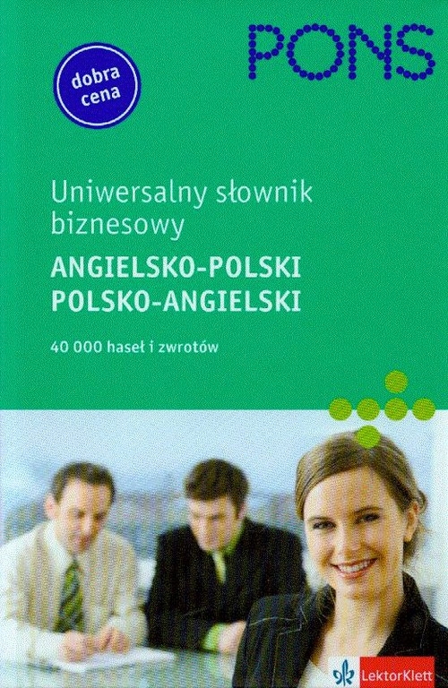 Pons uniwersalny słownik biznesowy angielsko-polski polsko-angielski