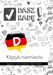 Dasz radę! Egzamin ósmoklasisty. Język niemiecki. Zbiór zadań - Opracowanie zbiorowe