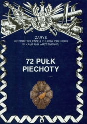 72 Pułk Piechoty im. Pułkownika Dionizego Czachowskiego - Przybyszewski Stanisław M.