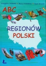 ABC regionów Polski  Sudowska Aleksandra, Kronenberg Maciej, Mroziak Paweł