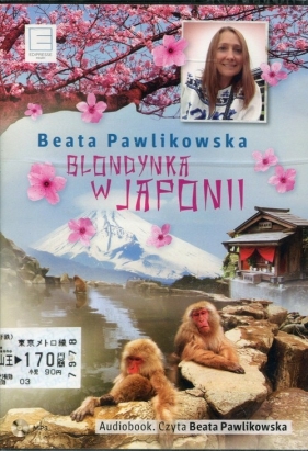 Blondynka w Japonii (Audiobook) - Beata Pawlikowska