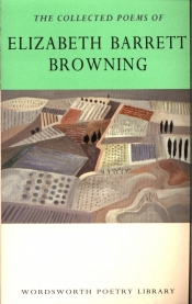 Collected Poems of Elizabeth Barrett Browning