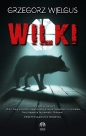 Wilki - Grzegorz Wielgus