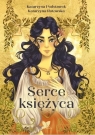 Serce księżyca Katarzyna Podstawek, Katarzyna Rutowska
