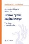 Prawo rynku kapitałowego z testami online Aleksander Chłopecki, Marcin Dyl