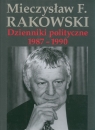 Dzienniki polityczne 1987-1990  Rakowski Mieczysław F.