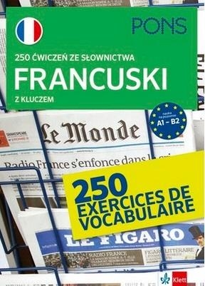 250 ćwiczeń z francuskiego. Słownictwo w.3