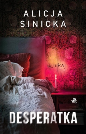 Desperatka - Alicja Sinicka