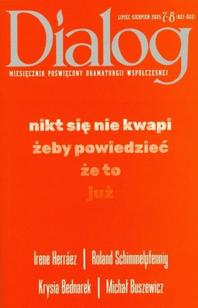 Dialog 7-8/2025 - Opracowanie zbiorowe