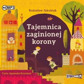 Tajemnica zaginionej korony (Audiobook) - Radek Jakubiak