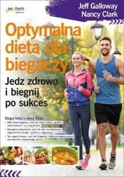 Optymalna dieta dla biegaczy - Jeff Galloway, Nancy Clark