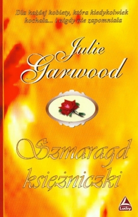 Szmaragd księżniczki - Garwood Julie