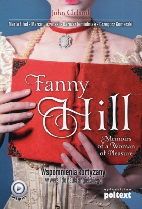 Fanny Hill Memoirs of a Woman of Pleasure - John Cleland