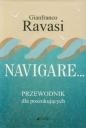 Navigare Przewodnik dla poszukujących - Gianfranco Ravasi