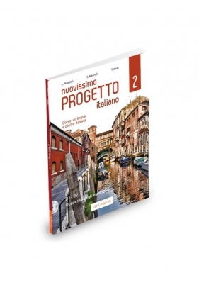 Nuovissimo Progetto italiano 2 Ćwiczenia + 2 CD - Lorenza Ruggieri, Sandro Magnelli, Tomasz Marin