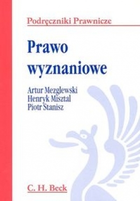 Prawo wyznaniowe - Mezglewski Artur, Misztal Henryk, Stanisz Piotr