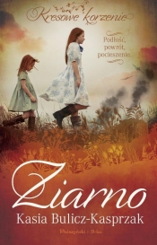 Ziarno. Podłość, powrót, pocieszeni DL - Kasia Bulicz-Kasprzak