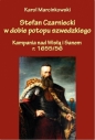 Stefan Czarniecki w dobie potopu szwedzkiego - Karol Marcinkowski
