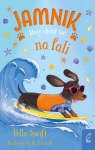 Jamnik, który chciał być na fali. Tom 2