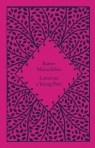 Letters to a Young Poet Rainer Maria Rilke