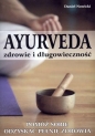 Ayurveda zdrowie i długowieczność - Daniel Nowicki
