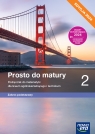 Prosto do matury 2. Podręcznik do matematyki. Zakres podstawowy. Edycja 2024 Maciej Antek, Krzysztof Belka, Piotr Grabowski