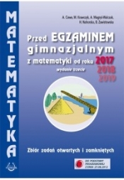 Przed egzaminem gimnazjalnym z matematyki od roku 2017. Zbiór zadań otwartych i zamkniętych - Małgorzata Krawczyk, Halina Nahorska