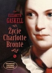 Życie Charlotte Bronte - Gaskell Elizabeth