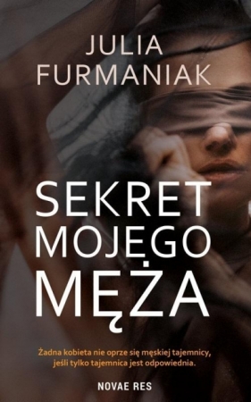 Sekret mojego męża - Julia Furmaniak