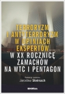  Terroryzm i antyterroryzm w opiniach ekspertów w XX rocznicę zamachów na WTC