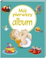 Mój pierwszy album Opracowanie zbiorowe