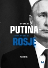 Pytać o Putina - Pytać o Rosję Marian Broda