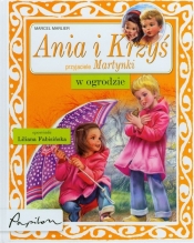 Ania i Krzyś w ogrodzie - Marlier Marcel