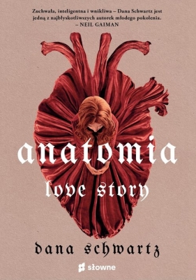 Anatomia. Love story - Schwartz Dana