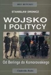 Wojsko i politycy - Dronicz Stanisław