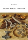 Krótka historia wikingów Maciej Dusza