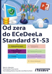 Od zera do ECeDeeLa Standard. S1-S3 - Przemysław Powroźnik, Marcin Adamiec