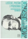 Lećcie, pieśni i piosenki. Śpiewniczek Stanisław Moniuszko