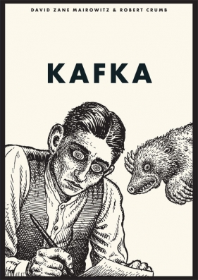 Kafka - Mairowitz David Zane, Crumb Robert