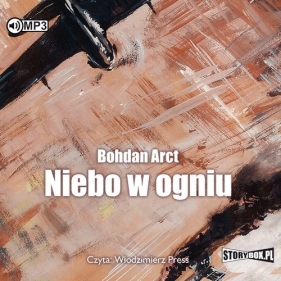 Niebo w ogniu - Arct Bohdan